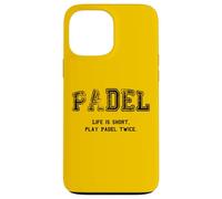 Custodia per iPhone 13 Pro Max Padel, La vita è breve Gioca a Padel due volte