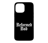 Custodia per iPhone 13 Pro Max Papà riformato | Teologia riformata & Five Solas | Calvinista
