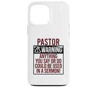 Custodia per iPhone 13 Pro Max PASTOR WARNING! QUALCOSA DICI POTREBBE ESSERE IN UN SERMONE! Meme