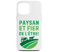 Custodia per iPhone 13 Pro Max Paysan et Fier de l'Être Fierté Agricole pour Homme