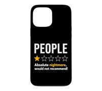 Custodia per iPhone 13 Pro Max People One Star Rating Absolute Nightmare Graphic T-Shirt