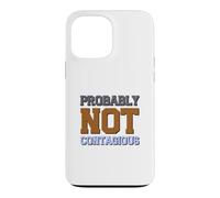 Custodia per iPhone 13 Pro Max Probabilmente non contagioso