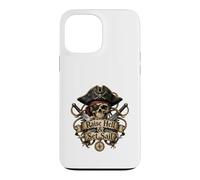 Custodia per iPhone 13 Pro Max Raise Hell & Set Sail Pirate Skull - Avventura nautica