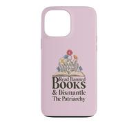 Custodia per iPhone 13 Pro Max Read Banned Books and Dismantle The Patriarchy Feminist