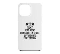 Custodia per iPhone 13 Pro Max Read Books Drink Protein Shake Lift Weights Fight Fascism