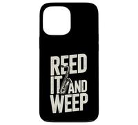Custodia per iPhone 13 Pro Max Reed It And Weep Divertente Sassofono Musica Pun