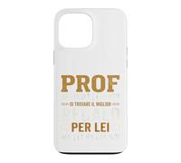 Custodia per iPhone 13 Pro Max Regalo professore prof professoressa fine anno divertente
