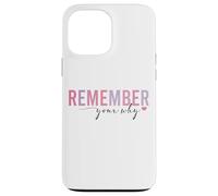 Custodia per iPhone 13 Pro Max Ricorda la tua mentalità positiva motivazionale