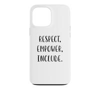 Custodia per iPhone 13 Pro Max Rispettare, potenziare, includere supporto Dichiarazione di giustizia sociale