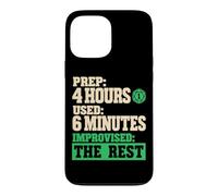 Custodia per iPhone 13 Pro Max RPG Prep 4 Hours Used 6 Minutes Improvised The Rest Funny