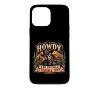 Custodia per iPhone 13 Pro Max Salve, sto passando un periodo terribile, Funny Cowboy Skeleton