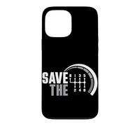Custodia per iPhone 13 Pro Max Save The Stick - Trasmissione manuale a tre pedali, per auto