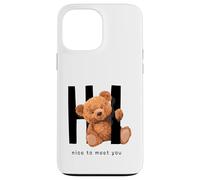 Custodia per iPhone 13 Pro Max Say Hi Nice to Meet You, Lovely Teddy Bear Graphic Designs