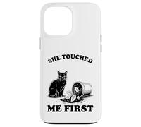 Custodia per iPhone 13 Pro Max She Touched Me First Cat Lover Pianta gattino divertente gatto