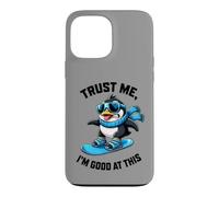 Custodia per iPhone 13 Pro Max Snowboarding Penguin Trust I'm Good in This