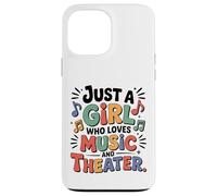 Custodia per iPhone 13 Pro Max Solo una ragazza che ama la musica e le arti dello spettacolo teatrale