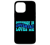 Custodia per iPhone 13 Pro Max Somebody in Coventry Loves Me Modern Boho Vibe