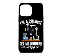 Custodia per iPhone 13 Pro Max Sono un chimico se mi vedi correre cerca di tenere il passo con la scienza