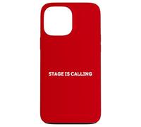 Custodia per iPhone 13 Pro Max STAGE IS CALLING - Drama Student Theatre Acting