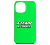Custodia per iPhone 13 Pro Max Steady as She Goes | 2000's Music Song White