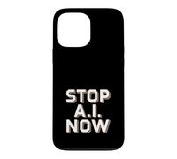 Custodia per iPhone 13 Pro Max Stop AI Now Ai Intelligenza Artificiale Disintossicazione