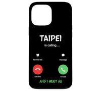 Custodia per iPhone 13 Pro Max Taipei sta chiamando e devo andare a Taiwan in viaggio