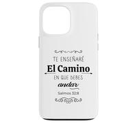 Custodia per iPhone 13 Pro Max Te haré entender, y te enseñaré el camino en que debes andar