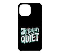 Custodia per iPhone 13 Pro Max Teacher Librarian Suspiciously Quiet Bookworm