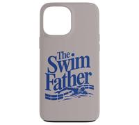 Custodia per iPhone 13 Pro Max The Swimfather - Divertente il padre di nuoto