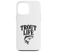Custodia per iPhone 13 Pro Max Trout Life Fishing Adventure Lover per pescatori