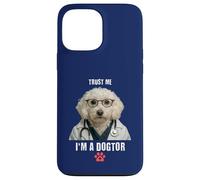Custodia per iPhone 13 Pro Max Trust I'm A Dogtor Funny Maltese barboncino veterinario chirurgo