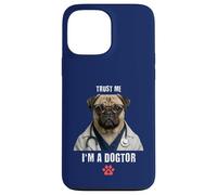 Custodia per iPhone 13 Pro Max Trust I'm A Dogtor Funny Pug Pet Veterinario Chirurgo