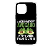 Custodia per iPhone 13 Pro Max Un mondo senza avocado non è un mondo in cui voglio vivere