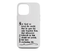 Custodia per iPhone 13 Pro Max Vangelo Giovanni 3:16 Intero versetto nella versione di Re Giacomo KJV