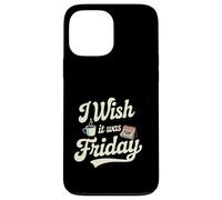Custodia per iPhone 13 Pro Max Vorrei che fosse venerdì caffè TGIF Weekend Vibes