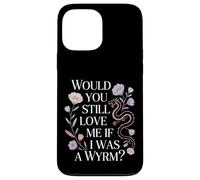 Custodia per iPhone 13 Pro Max Would You Still Love Me If I Was A Wyrm Internet Memes |-