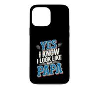 Custodia per iPhone 13 Pro Max Yes I Know I Look Like My Papa Simpatico papà sosia -
