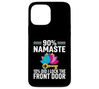 Custodia per iPhone 13 Pro Max Yoga Humor 90% Namaste 10% Did I Lock The Door