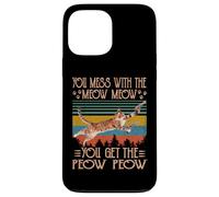 Custodia per iPhone 13 Pro Max You Mess With The Meow You Get The Peow Funny Cat With Gun