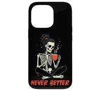 Custodia per iPhone 13 Pro messy bun drinking coffee for women never better skeleton