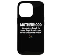 Custodia per iPhone 13 Pro Motherhood Some Days I Rock It Some Days It Rocks Me