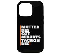 Custodia per iPhone 13 Pro Mutter Des Geburtstagskindes - German Mother Birthday Boy