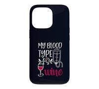 Custodia per iPhone 13 Pro My Blood Type is Wine Nurse Sarcastico Wine Fan Lovers Design