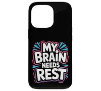Custodia per iPhone 13 Pro My Brain Needs Rest Burnout Stanco Umore Esausto |-