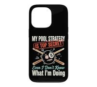 Custodia per iPhone 13 Pro My Pool Strategy Is Top Secret I Don't Know What I'm Doing