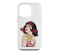Custodia per iPhone 13 Pro Non c'è bisogno di ripetere te stesso Ti ho ignorato Pop Art