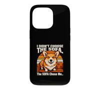 Custodia per iPhone 13 Pro Non ho scelto il divano Il divano mi ha scelto Corgi