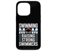 Custodia per iPhone 13 Pro Nuoto Mom Raising Strong Nuotatori Nuotare Team Pride