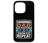 Custodia per iPhone 13 Pro Nuoto Papà Nuotare Mangia Ripeti Divertente Piscina