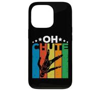 Custodia per iPhone 13 Pro Oh Chute Skydiving Parachutist Skydive Parachuting Skydiver